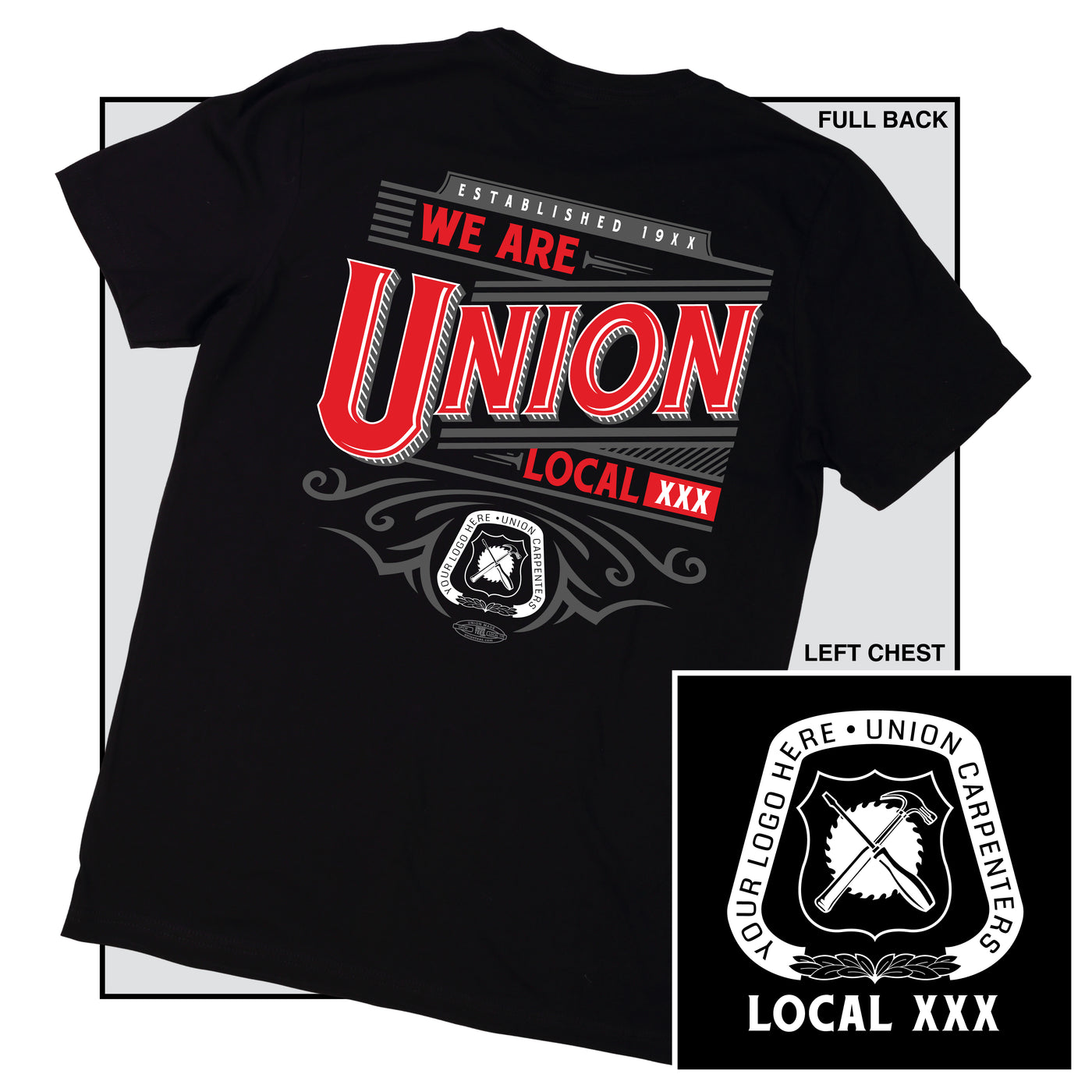 We Are Union - Carpenters design on a union made t-shirt